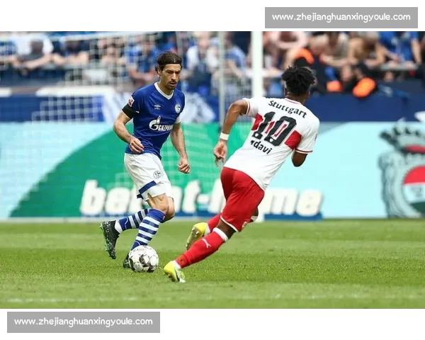 沙尔克迎战斯图加特德甲关键对决胜负走向引关注双方状态与战术博弈前瞻